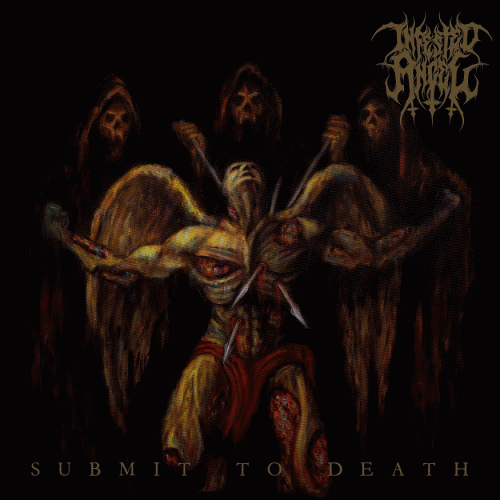 Infested Angel : Submit to Death
